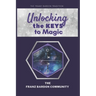 Unlocking the Keys to Magic: A Conversation with Franz Bardon Practitioners