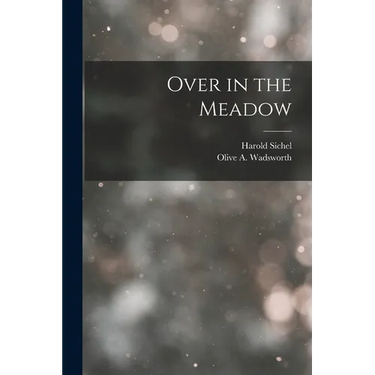 Over in the Meadow