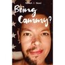 Being Cammy?