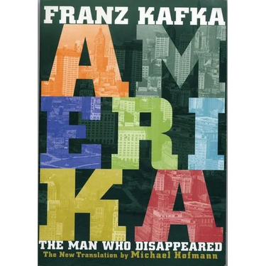 Amerika: The Man Who Disappeared