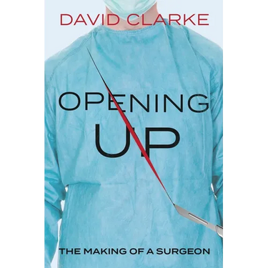 Opening Up: The Making of a Surgeon