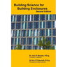 Building Science for Building Enclosures