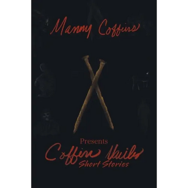 Coffin Nails Short Stories
