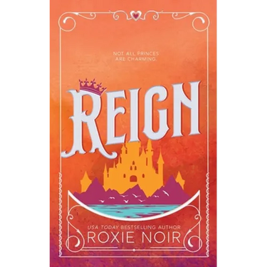Reign: A Royal Romance