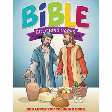 Bible Coloring Pages (God Loves You Coloring Book)