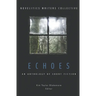 Echoes: An Anthology of Short Fiction