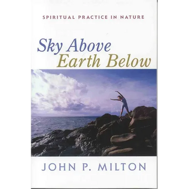 Sky Above, Earth Below