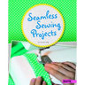 Seamless Sewing Projects