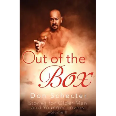 Out of the Box: Stories for Older Men & Younger Lovers