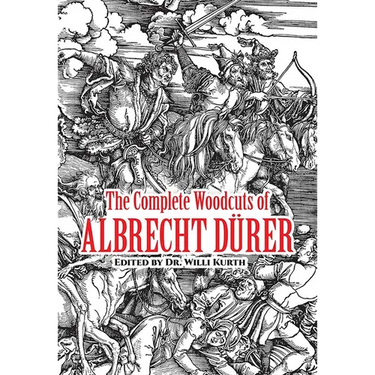 The Complete Woodcuts of Albrecht Dürer