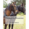 Harness Making