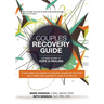 Couples Recovery Guide: A 52-Week Journey to Hope & Healing