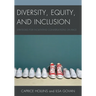 Diversity, Equity, and Inclusion: Strategies for Facilitating Conversations on Race