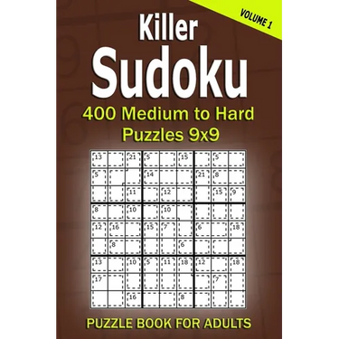 Killer Sudoku Puzzle Book for Adults: 400 Medium to Hard Puzzles 9x9 (Volume 1)
