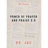 Power of Prayer and Praise 2.0: The Formula