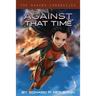 Against That Time