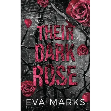 Their Dark Rose: A Dark, Why Choose Sleeping Beauty Retelling