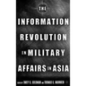 The Information Revolution in Military Affairs in Asia