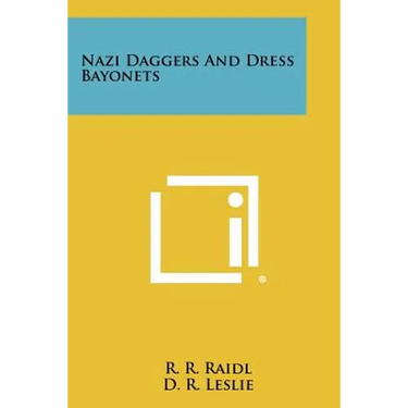 Nazi Daggers And Dress Bayonets