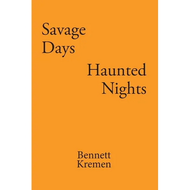 Savage Days Haunted Nights
