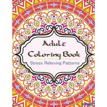 Adult Coloring Book: Coloring Books for Adults: Stress Relieving Patterns