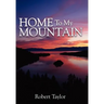 Home To My Mountain