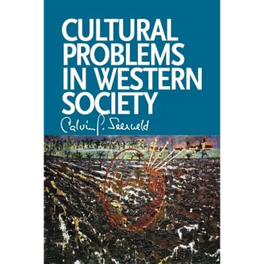 Cultural Problems in Western Society: Sundry Writings and Occasional Lectures