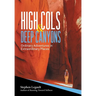 High Cols and Deep Canyons: Ordinary Adventures in Extraordinary Places