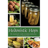 Hedonistic Hops