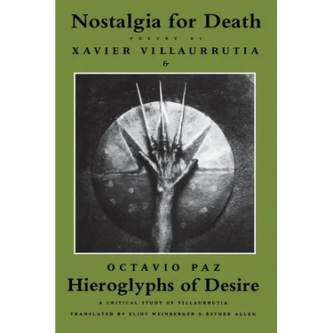 Nostalgia for Death & Hieroglyphs of Desire
