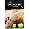Capybara - Kids Explore: Animal books nonfiction - books ages 5-6
