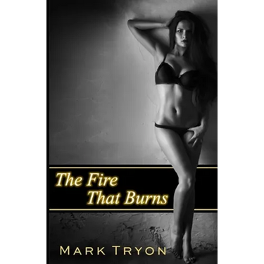 The Fire That Burns