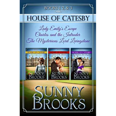 House of Catesby (Historical Regency Clean Sweet Romance Collection 1): The First Three Novels
