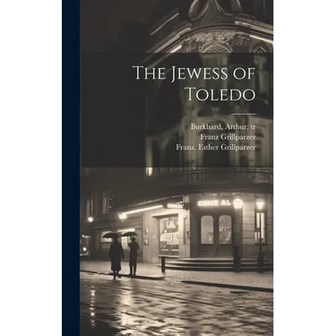 The Jewess of Toledo