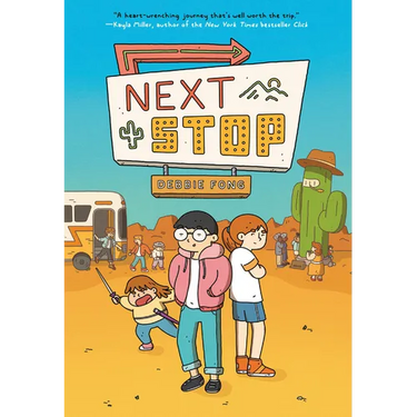 Next Stop: (A Graphic Novel)