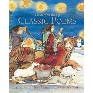 The Barefoot Book of Classic Poems