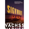SignWave: An Aftershock Novel