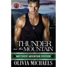 Thunder on the Mountain: Watchdog Mountain Division Book 5