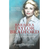 Barbara Taylor Bradford: The Biography