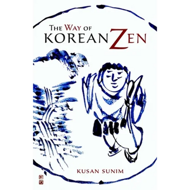 The Way of Korean Zen