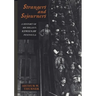 Strangers and Sojourners: A History of Michigan's Keweenaw Peninsula