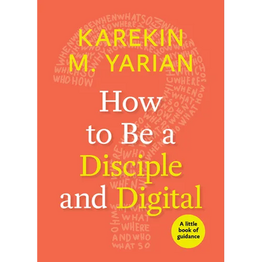 How to Be a Disciple and Digital