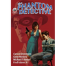 The Phantom Detective Volume Two