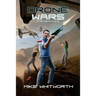 Drone Wars: The Beginning