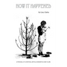 How It Happened