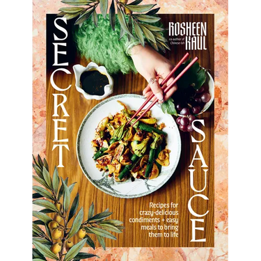 Secret Sauce: How to Make Anything Delicious