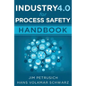 Industry 4.0 for Process Safety: Handbook