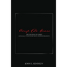Coup De Grace: The Doctrine of Christ Especially for Those Who Despise Religion