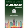 Working and Living in Saudi Arabia: Second Edition