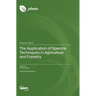 The Application of Spectral Techniques in Agriculture and Forestry
